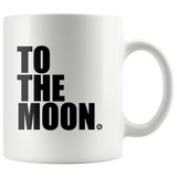 TOO THE MOON COFFEE CUP - True Story Clothing